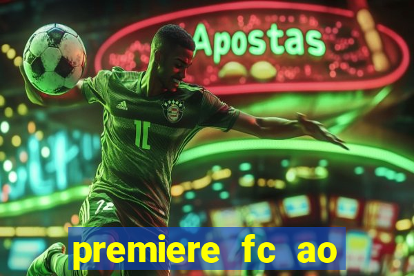 premiere fc ao vivo gratis